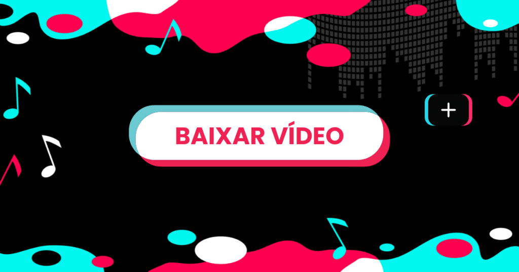 baixar-videos-no-tiktok